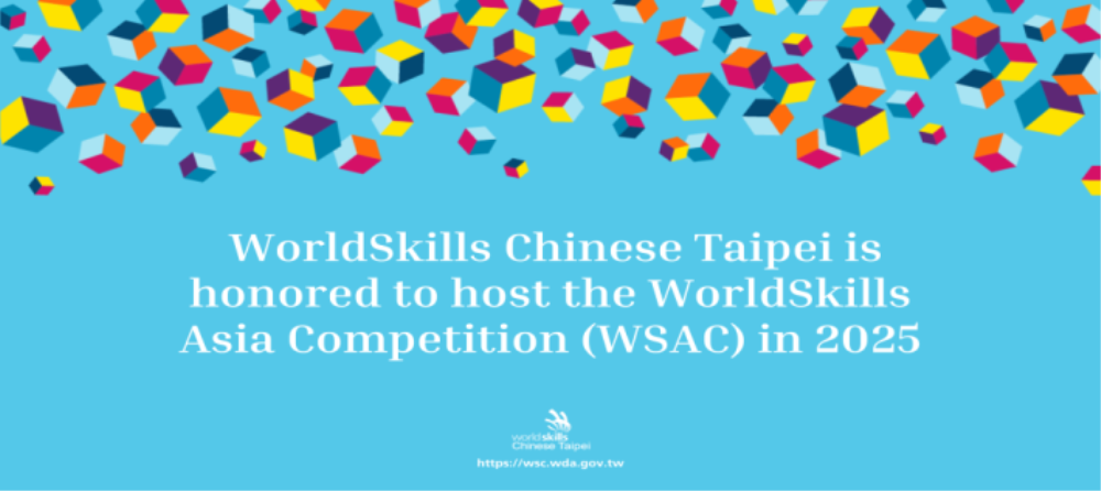 Taiwan to host WorldSkills Asia Competition 2025 _Instructions for literal
