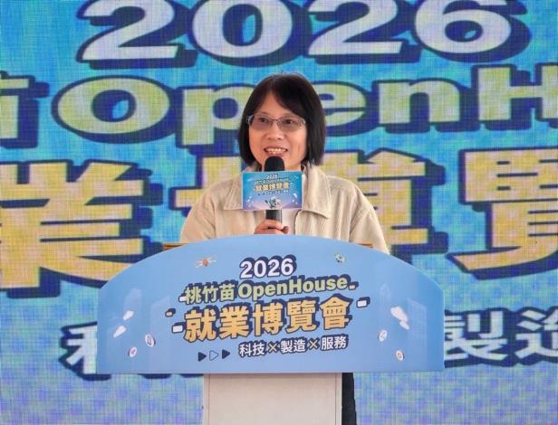 圖說：「2026 桃竹苗 OpenHouse 就業博覽會」今（14）日在陽明交大重磅登場，勞動部勞動力發展署黃齡玉署長致詞。)_Instructions for literal